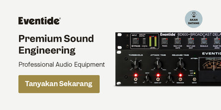 Eventide Professional Audio Equipment | Swee Lee Indonesia