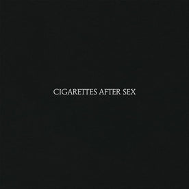 Cigarettes After Sex (EU Press) - Cigarettes After Sex (Vinyl) (BD ...