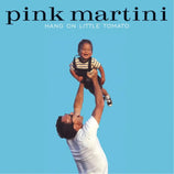 Hang On Little Tomato - Pink Martini (Vinyl) (BD)