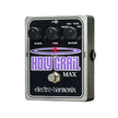 Electro-Harmonix Holy Grail Max Guitar Effects Pedal Pedal
