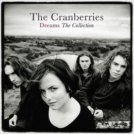 Dreams: The Collection - The Cranberries (Vinyl)